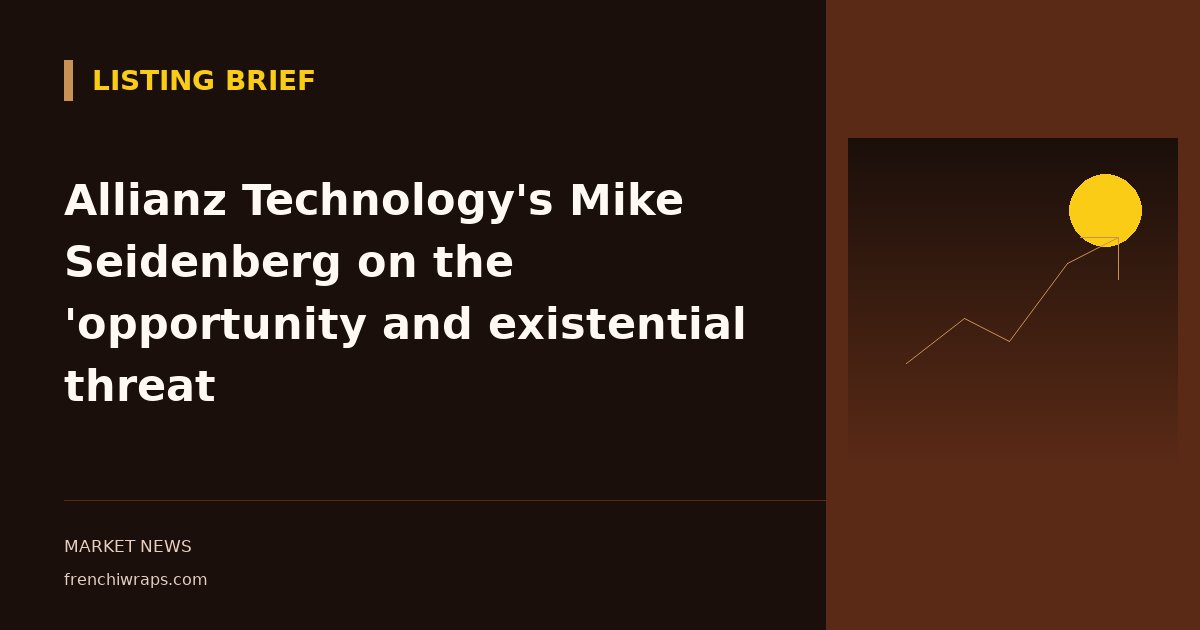 Allianz Technology's Mike Seidenberg on the 'opportunity and existential threat