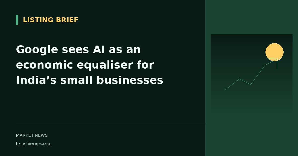Google sees AI as an economic equaliser for India’s small businesses